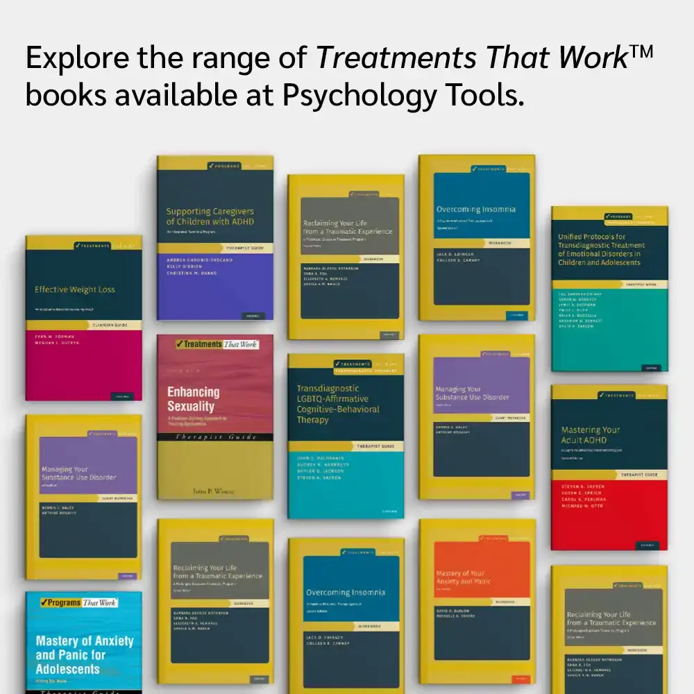 Explore the range of Treatments That Work books available at Psychology Tools